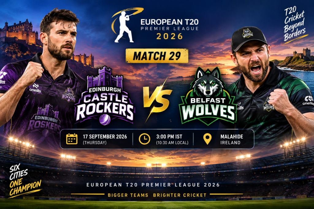 Edinburgh Castle Rockers vs Belfast Wolves Prediction, Playing XI, Match 29, ETPL 2026