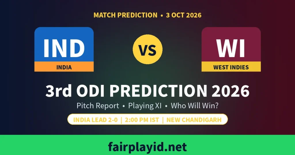 India vs West Indies 3rd ODI Prediction 2026: Pitch Report, Playing XI & Who Will Win